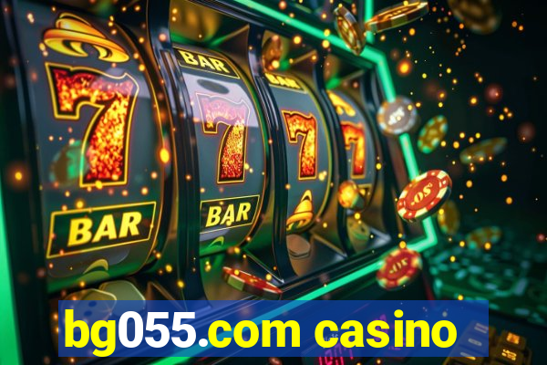 bg055.com casino